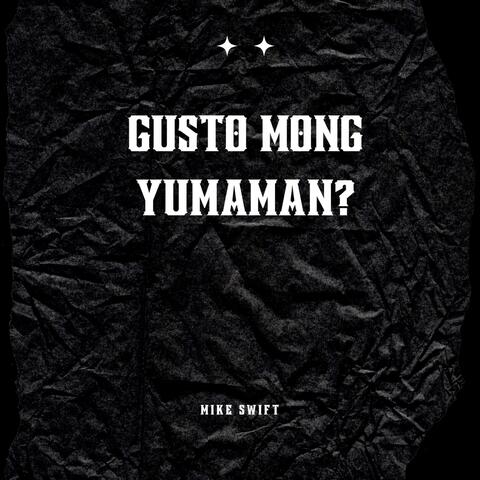 Gusto Mong Yumaman?