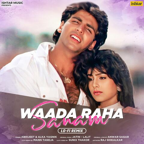 Waada Raha Sanam