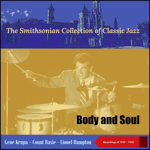 Body and Soul - The Smithsonian Collection of Classic Jazz