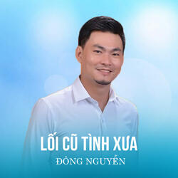 Lối Cũ Tình Xưa