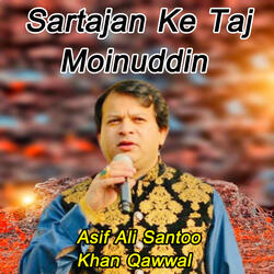Sartajan Ke Taj Moinuddin