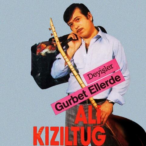 Gurbet Ellerde