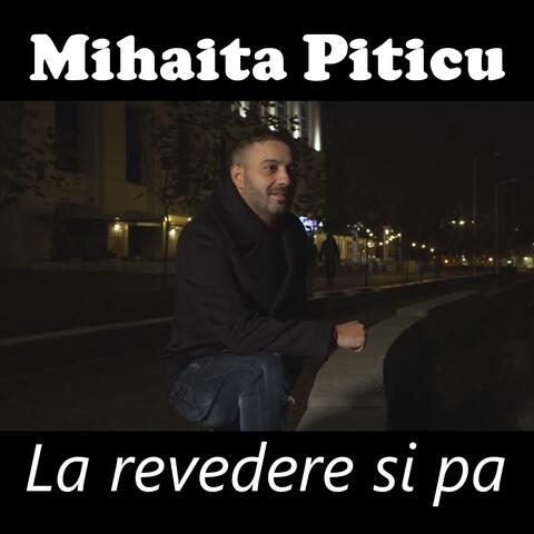 La revedere si pa
