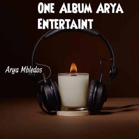 one album arya mbledos entertaint
