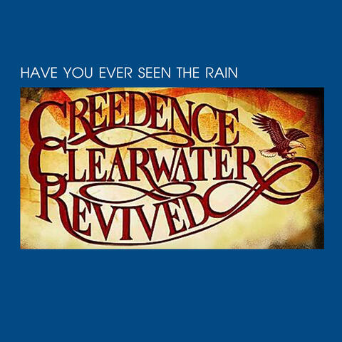 Creedence Clearwater Revived