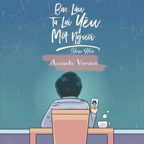 Bao Lâu Ta Lại Yêu Một Người