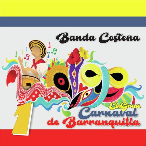 El Gran Carnaval de Barranquilla, Vol.1