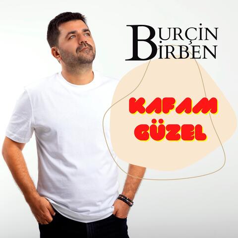 Kafam Güzel