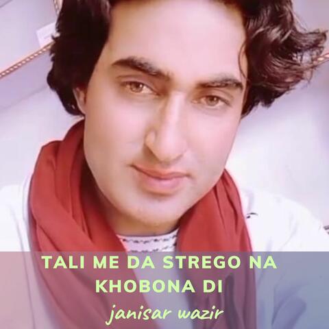 Tali Me Da Strego Na Khobona Di