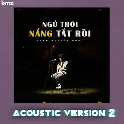 Ngủ Thôi, Nắng Tắt Rồi