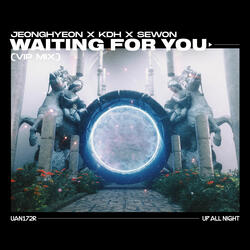 Waiting for You