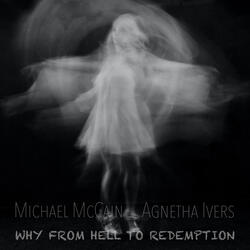 Why from Hell to Redemption