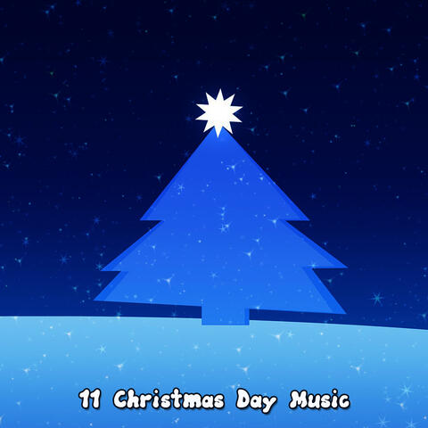 11 Christmas Day Music