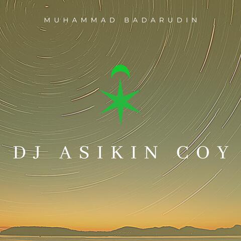 Dj Asikin Coy
