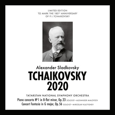 Чайковский 2020 - Concert Fantasia in G Major, Op. 56