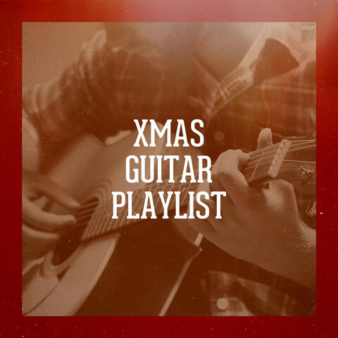 Xmas Guitar Playlist