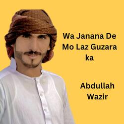 Wa Janana de Mo Laz Guzara ka