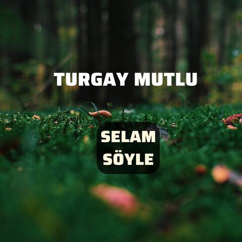 Selam Söyle