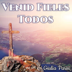 Venid Fieles Todos