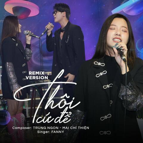 Thôi Cứ Để