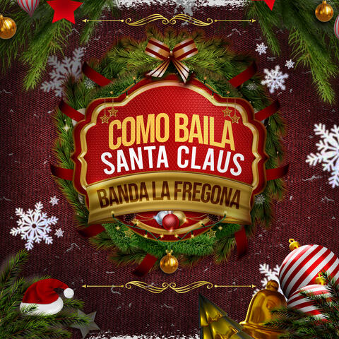 Cómo Baila Santa Claus
