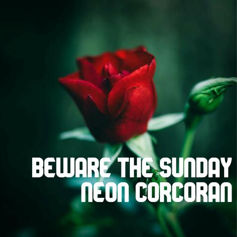 Beware the Sunday