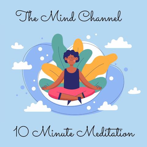10 Minute Meditation