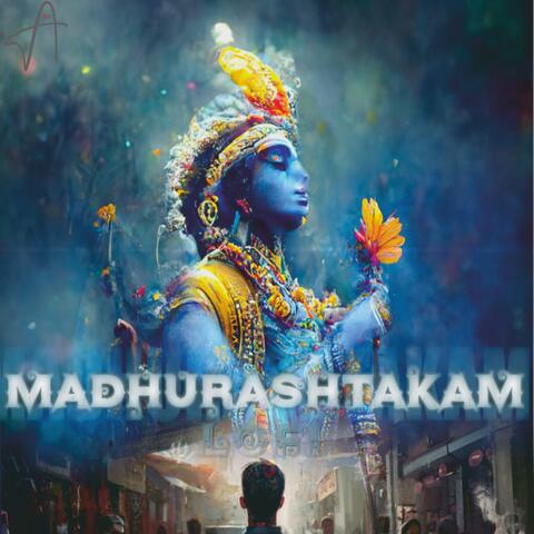 Madhurashtakam Lofi