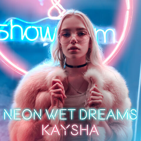 Neon Wet Dreams