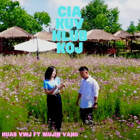 Cia Kuv Hlub Koj