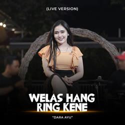 Welas Hang Ring Kene