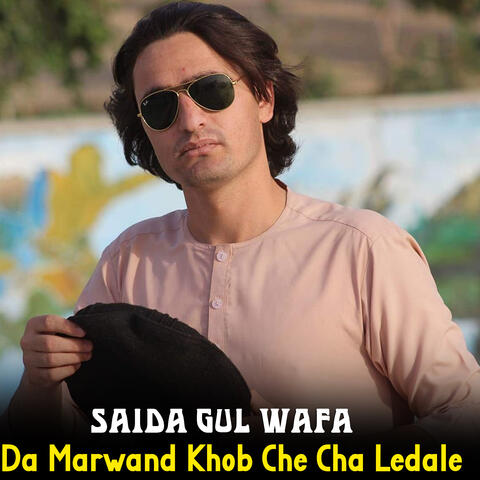 Da Marwand Khob Che Cha Ledale