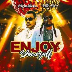 Enjoy Yourself