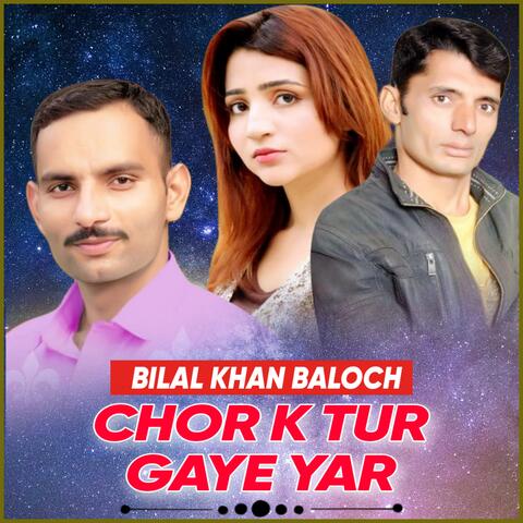 Chor K Tur Gaye Yar