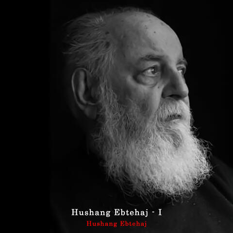 Hushang Ebtehaj - I