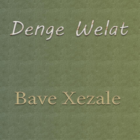 Bave Xezale