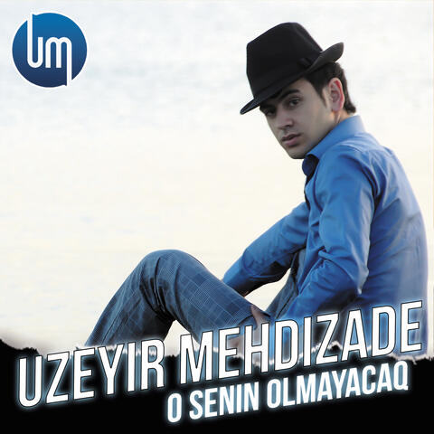 O Senin Olmayacaq