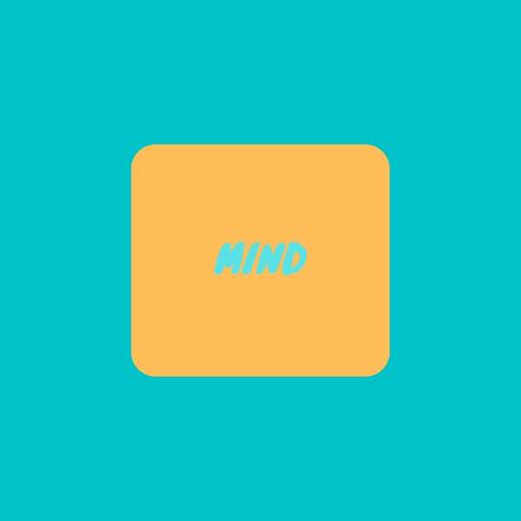 Mind