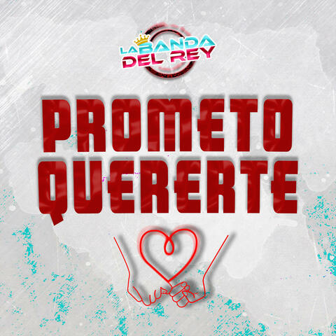 Prometo Quererte