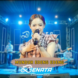 Mundur Edeng edeng