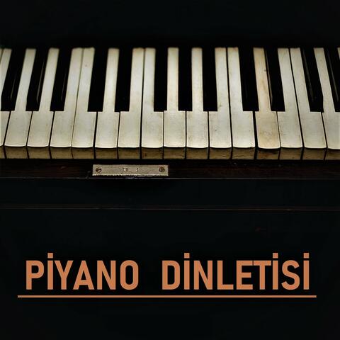 Piyano Dinletisi