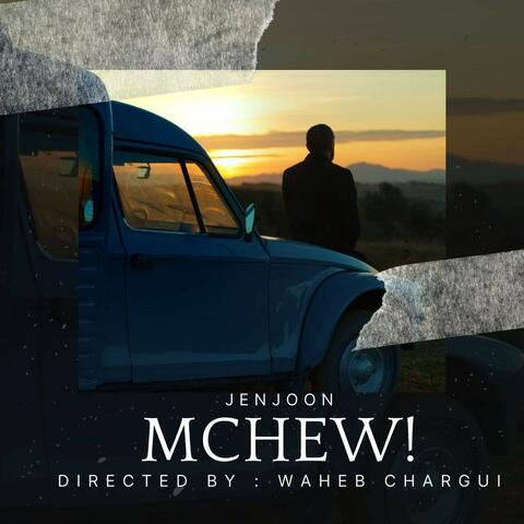 MCHEW !