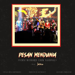 PESAN 'MENDUNIA'(Versi Mandarin Lirik Nasional)