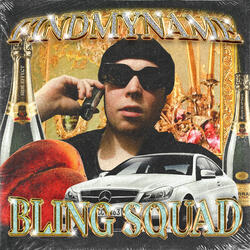 Bling Squad