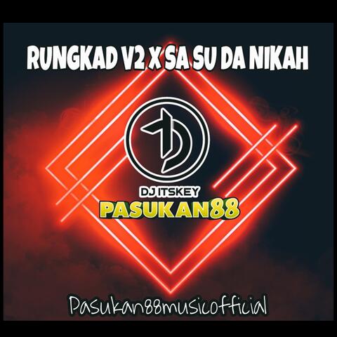 dj Rungkad x Sa su dah nikah