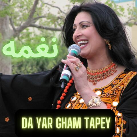 Da Yar Gham Tapey