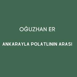Ankarayla Polatlının Arası