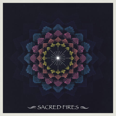 Sacred Fires