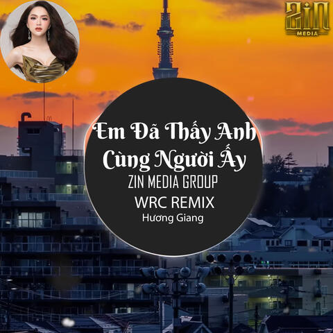 Em Đã Thấy Anh Cùng Người Ấy