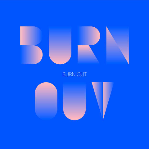 Burn Out